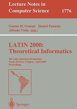 【预售】Latin 2000: Theoretical Informatics: 4th Latin