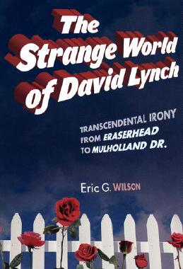 【预售】The Strange World of David Lynch: Transcendental