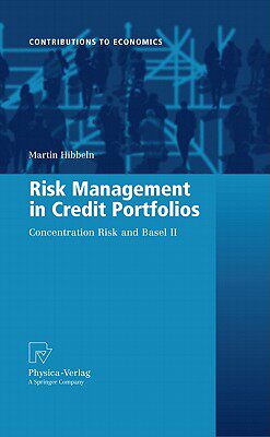 【预售】Risk Management in Credit Portfolios: Concentration