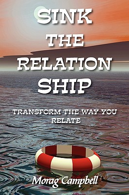 【预售】Sink the Relation Ship - Transform the Way You