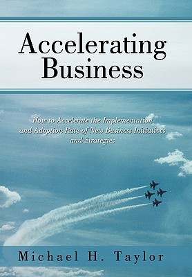 【预售】Accelerating Business: How to Accelerate the