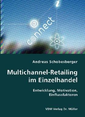 【预售】Multichannel-Retailing Im Einzelhandel- Entwicklung