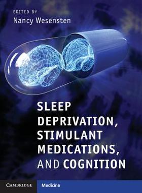 【预售】Sleep Deprivation, Stimulant Medications, and