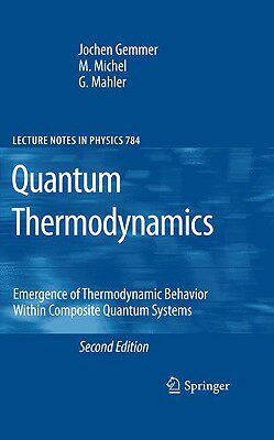 【预售】Quantum Thermodynamics: Emergence of Thermodynamic