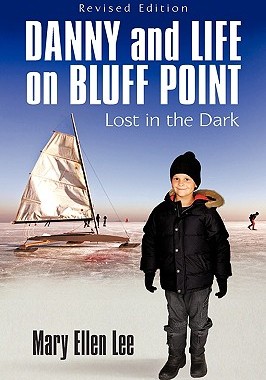 【预售】Danny and Life on Bluff Point: Lost in the Dark