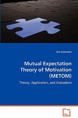【预售】Mutual Expectation Theory of Motivation (Metom)