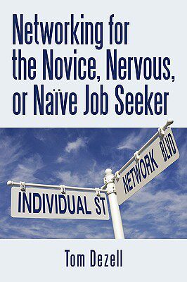 【预售】Networking for the Novice, Nervous, or Nave Job