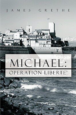【预售】Michael: Operation Liberte'