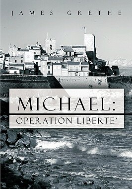 【预售】Michael: Operation Liberte'