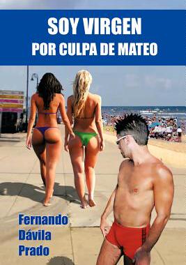 【预售】Soy Virgen Por Culpa de Mateo