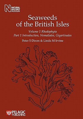 【预售】Seaweeds of the British Isles Volume 1 Rhodophyta 书籍/杂志/报纸 原版其它 原图主图