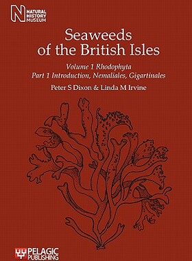 【预售】Seaweeds of the British Isles Volume 1 Rhodophyta