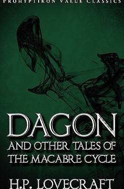 【预售】Dagon and Other Tales of the Macabre Cycle