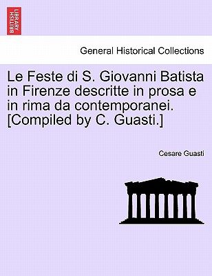 【预售】Le Feste Di S. Giovanni Batista in Firenze Descritte