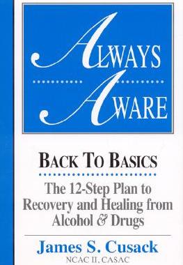 【预售】Always Aware, a 12-Step Plan to Recovery and Healing