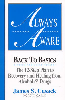 【预售】Always Aware, a 12-Step Plan to Recovery and Healing