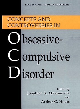 【预售】Concepts and Controversies in Obsessive-Compulsive