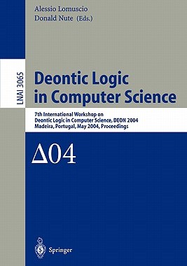 【预售】Deontic Logic in Computer Science: 7th International