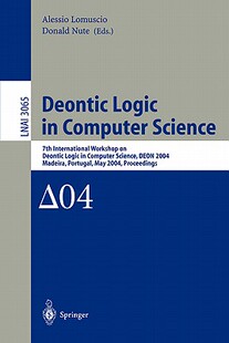 【预售】Deontic Logic in Computer Science: 7th International