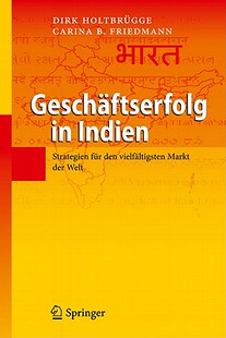 【预售】Geschaftserfolg in Indien: Strategien Fur Den
