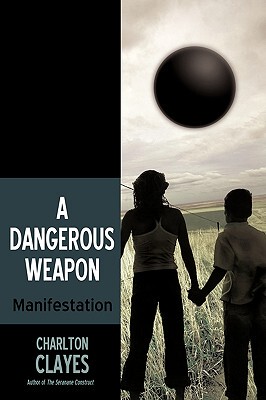 【预售】A Dangerous Weapon: Manifestation