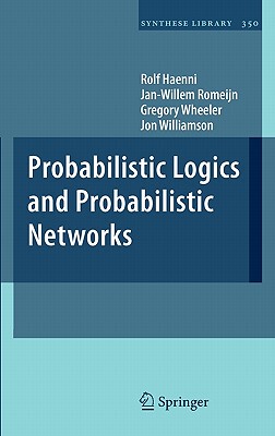 【预售】Probabilistic Logics and Probabilistic Networks