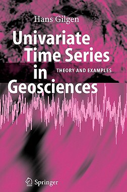 【预售】Univariate Time Series in Geosciences: Theory and