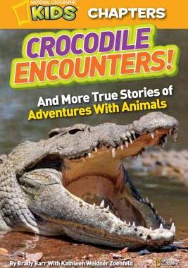 【预售】National Geographic Kids Chapters: Crocodile