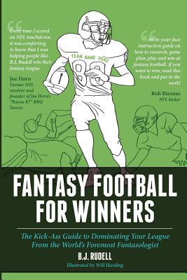 【预售】Fantasy Football for Winners: The Kick-Ass Guide to