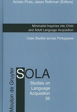 【预售】Minimalist Inquiries Into Child and Adult Language
