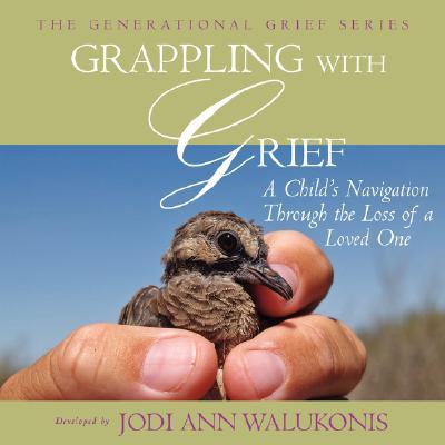 【预售】Grappling with Grief, a Child's Navigation Through