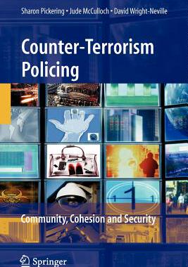 【预售】Counter-Terrorism Policing: Community, Cohesion and