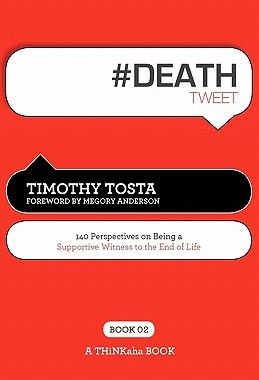 【预售】# Death Tweet Book02: 140 Perspectives on Being a