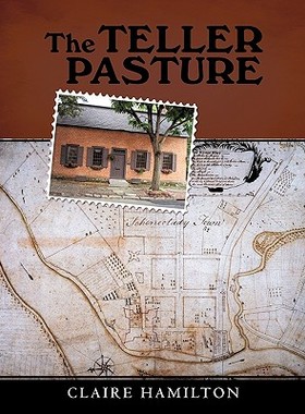 【预售】The Teller Pasture: An Investigation of a Place