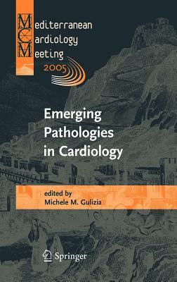 【预售】Emerging Pathologies in Cardiology: Proceedings of