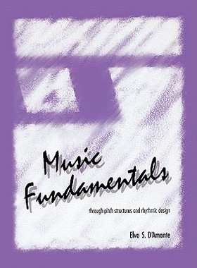 【预售】Music Fundamentals: Pitch Structures and Rhythmic