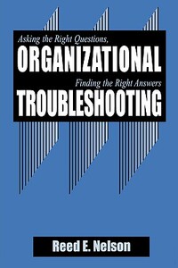 【预售】Organizational Troubleshooting: Asking the Right