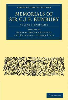 【预售】Memorials of Sir C. J. F. Bunbury, Bart