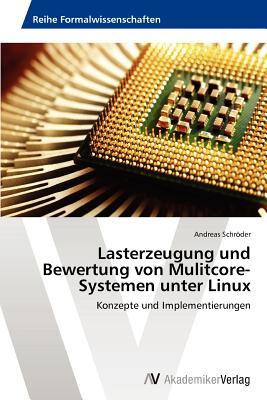 【预售】Lasterzeugung Und Bewertung Von Mulitcore-Systemen