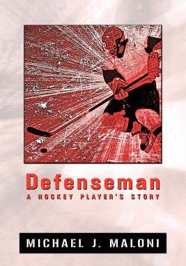 【预售】Defenseman: A Hockey Player's Story