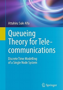 【预售】Queueing Theory for Telecommunications: Discrete