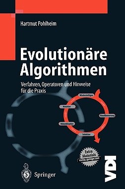 【预售】Evolution Re Algorithmen: Verfahren, Operatoren Und