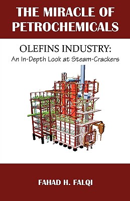 【预售】Miracle of Petrochemicals: Olefins Industry: An