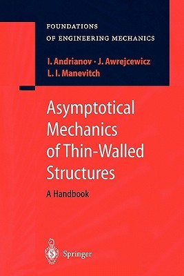 【预售】Asymptotical Mechanics of Thin-Walled Structures: A