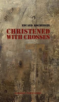 【预售】Christened with Crosses