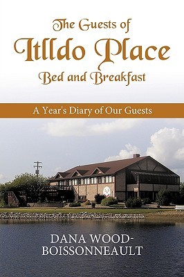 【预售】The Guests of Itlldo Place Bed and Breakfast: A