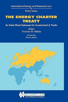 【预售】The Energy Charter Treaty, an East-West Gateway for