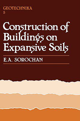 【预售】Construction of Buildings on Expansive Soils
