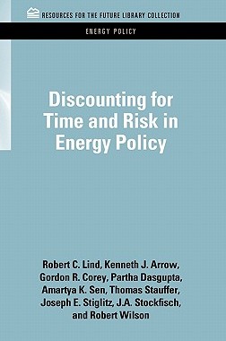 【预售】Discounting for Time and Risk in Energy Policy