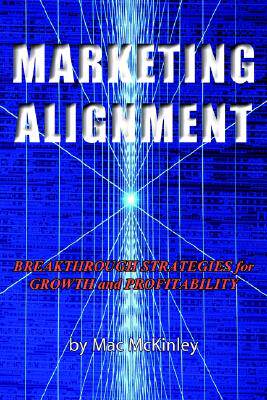 【预售】Marketing Alignment: Breakthrough Strategies for